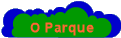 O Parque